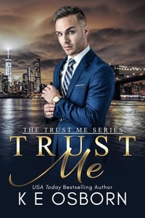 Trust Me - The Trust Me Series, #1