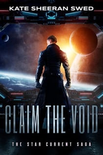 Claim the Void - The Star Current Saga, #1