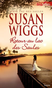 Retour au lac des Saules - T3 - Lac des Saules