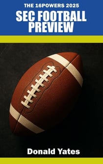 The 16powers 2025 SEC Football Preview