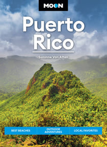 Moon Puerto Rico - Best Beaches, Outdoor Adventures, Local Favorites