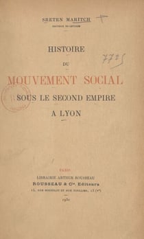Histoire du mouvement social sous le Second Empire à Lyon