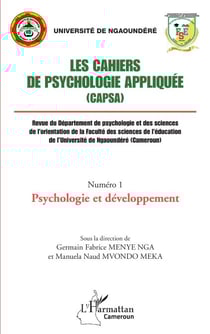 Les Cahiers de psychologie appliquée (CAPSA) Numéro 1 - Psychologie et développement