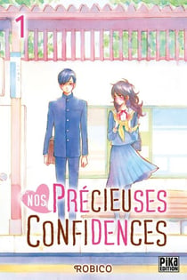 Nos précieuses confidences T01