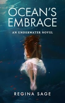 Ocean's Embrace - Underwater, #1