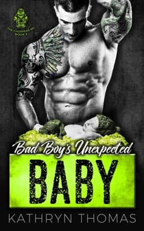 Bad Boy's Unexpected Baby - The Choppers MC, #2