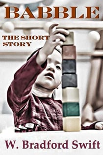 Babble: The Short Story - Cosmic Conspiracy, #0