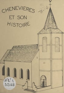 Chenevières et son histoire