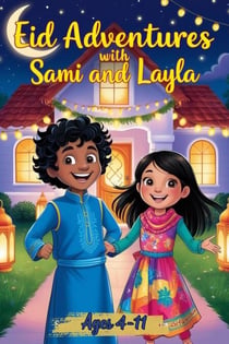 Eid Adventures With Sami & Layla
