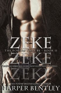 Zeke (The Powers That Be, Book 2) - The Powers That Be, #4