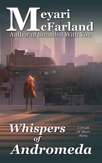 Whisper of Andromeda - The Drath Series, #19