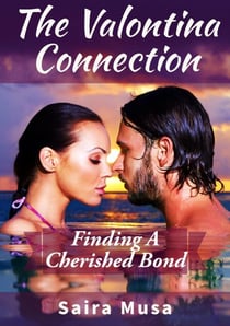 The Valontina Connection: Finding a Cherished Bond - The Valontina Connection, #3