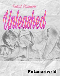 Rural Passions Unleashed - Australian Futa adventures, #1