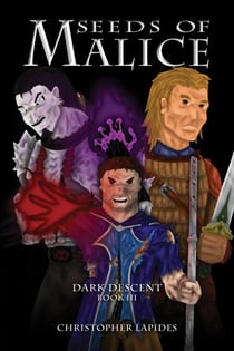 Seeds of Malice - Dark Descent, #3