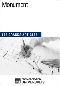 Monument - Les Grands Articles d'Universalis