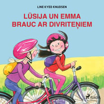 Lusija un Emma brauc ar divriteniem