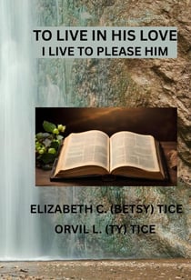 To Live In His Love - I Live To Please Him