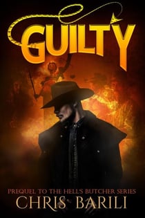 Guilty - The Hell's Butcher Series, #1
