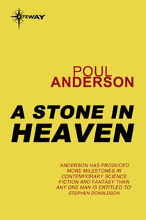 A Stone in Heaven - A Flandry Book