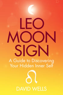 Leo Moon Sign - A Guide to Discovering Your Hidden Inner Self