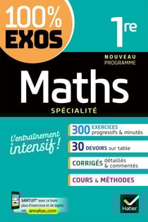 Maths 1re générale (spécialité) - exercices résolus - Nouveau programme de Première