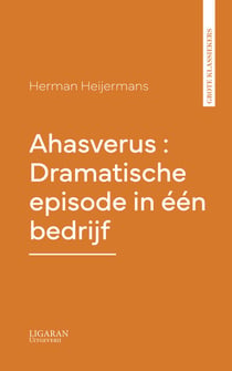 Ahasverus : Dramatische episode in één bedrijf