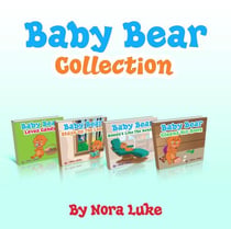 Baby Bear Collection - Bedtime children's books for kids, early readers