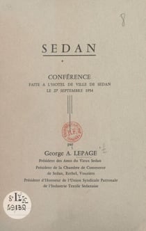 Sedan - Conférence faite à l'hôtel de ville de Sedan, le 27 septembre 1954