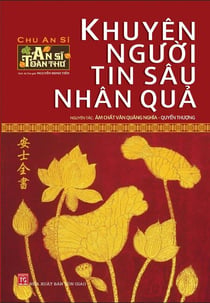Khuyên người tin sâu nhân quả - Quyển Thượng (An Sĩ toàn thư - Tập 1) - An Sĩ Toàn Thư, #5