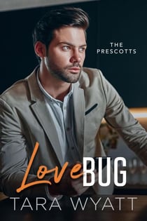 Love Bug - The Prescotts, #3