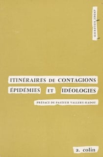 Itinéraires de contagions - Épidémies et idéologies