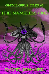 The Nameless One - Ghoulgirls Files, #2