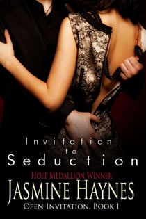 Invitation to Seduction: Open Invitation, Book 1 - Open Invitation, #1