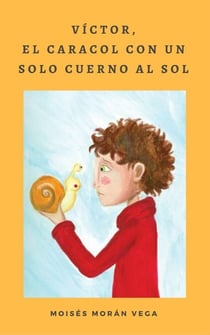 Víctor, el caracol con un solo cuerno al Sol