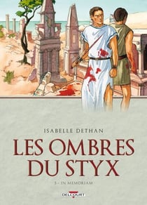 Les ombres du Styx T03 - In memoriam