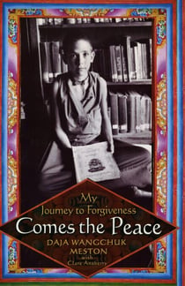 Comes the Peace - My Journey to Forgiveness