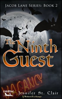 The Ninth Guest - A Beth-Hill Novel: Jacob Lane, #2