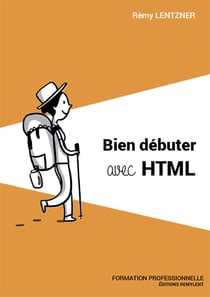 Bien débuter avec HTML - Formation professionnelle