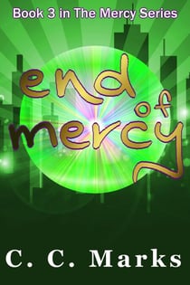 End of Mercy - The Mercy Series, #3