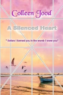 A Silenced Heart