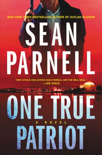 One True Patriot - A Novel