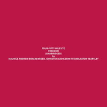 Four-Fifty Miles to Freedom (Unabridged)