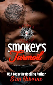 Smokey'e Turmoil - Satan's Anarchy, #7