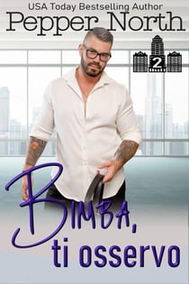 Bimba, ti osservo - ABC Towers, #2