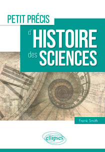 Petit précis d'histoire des sciences