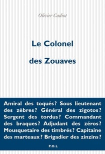 Le Colonel des Zouaves