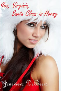 Yes, Virginia, Santa Claus is Horny