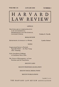 Harvard Law Review: Volume 131, Number 3 - January 2018