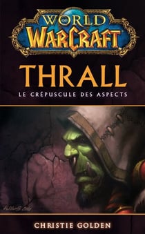 World of Warcraft - Thrall - Thrall