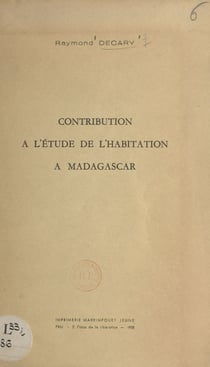 Contribution à l'étude de l'habitation à Madagascar